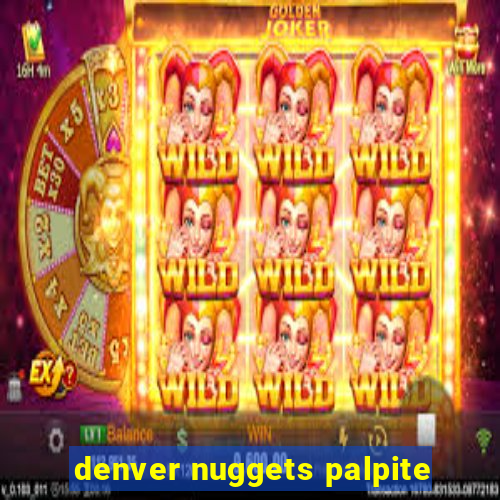 denver nuggets palpite